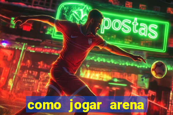 como jogar arena breakout: infinite